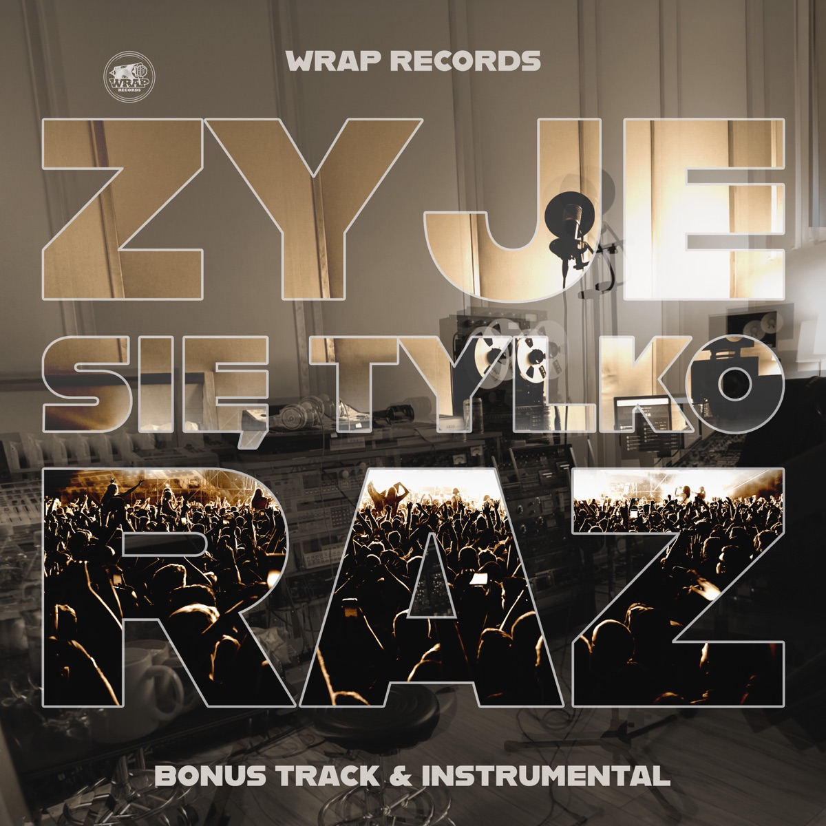 Żyje się tylko raz (Bonus Track & Instrumental) - Single by Numer Raz, three.50 & DJ Eprom album cover