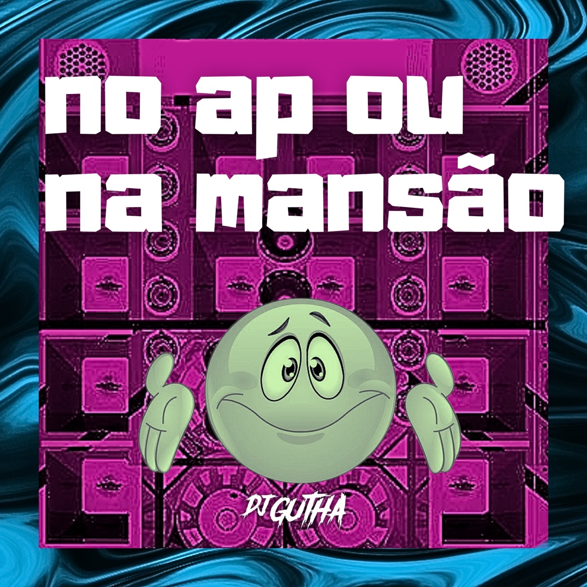 No ap ou na mansão - Single by DJ Gutha, MC Tolipi & Mc Neguinho do ITR album cover