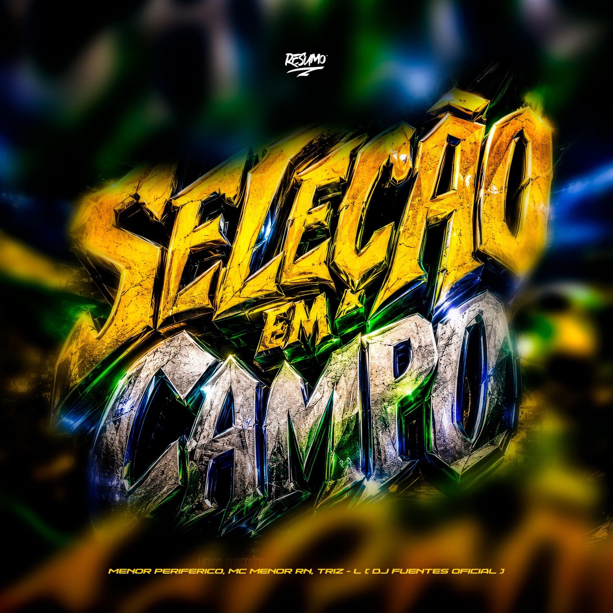Seleção Em Campo - Single by Menor Periferico, MC Menor RN, TRIZ - L & DJ FUENTES OFICIAL album cover