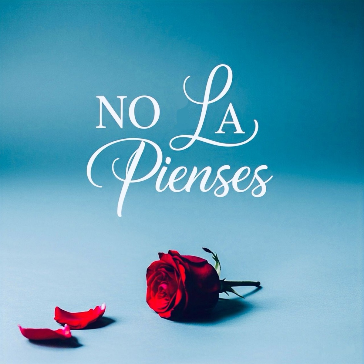 No la pienses - Single by Carlos Tellez & Jaciel Vazquez album cover
