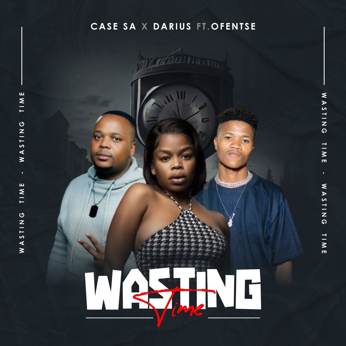 Wasting Time (feat. Ofentse) - Single by Case SA & Darius album cover