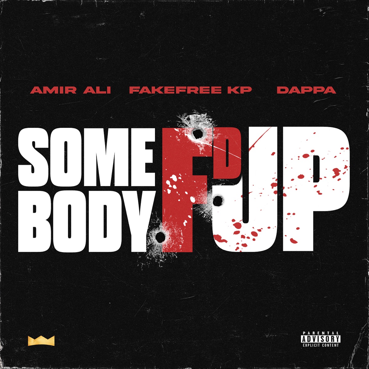 Somebody F'd Up (feat. Fakefree KP & DAPPA) - Single by Amir Ali album cover