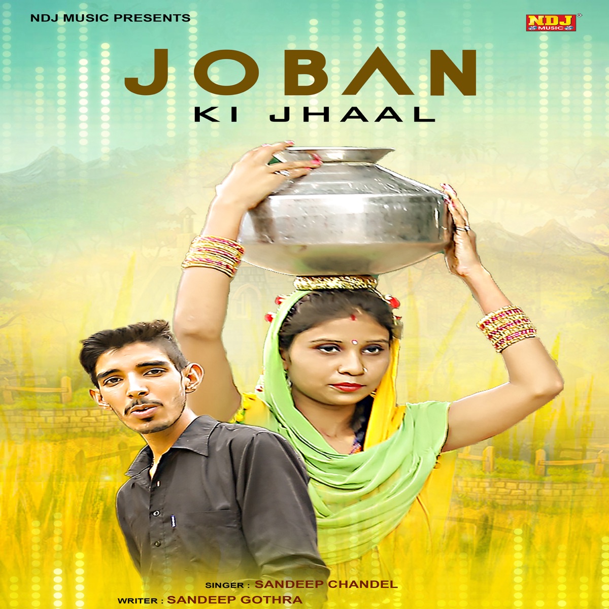 Joban Ki Jhaal - Single by Sandeep Chandel album cover