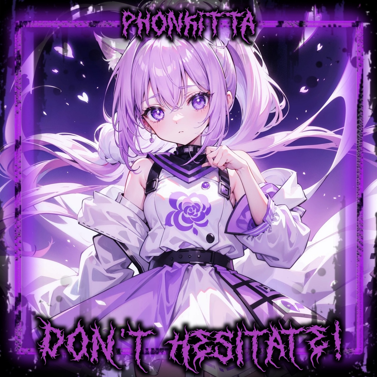 DON'T HESITATE! - Single by phonkitta album cover