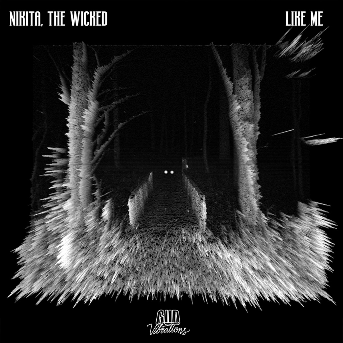 LIKE ME - Single by Nikita, the Wicked album cover