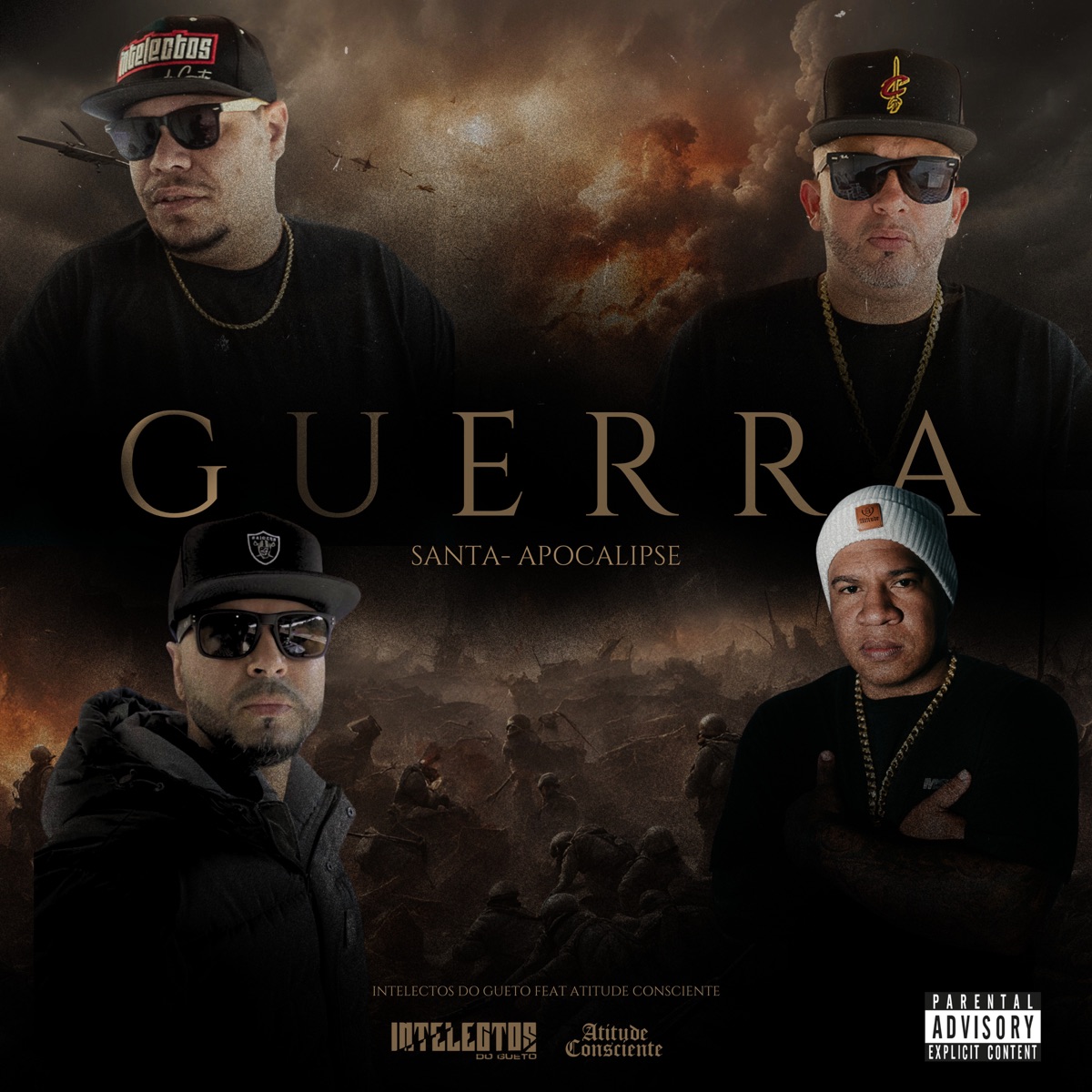 Guerra Santa: Apocalipse - Single by Intelectos do Gueto & Atitude Consciente album cover
