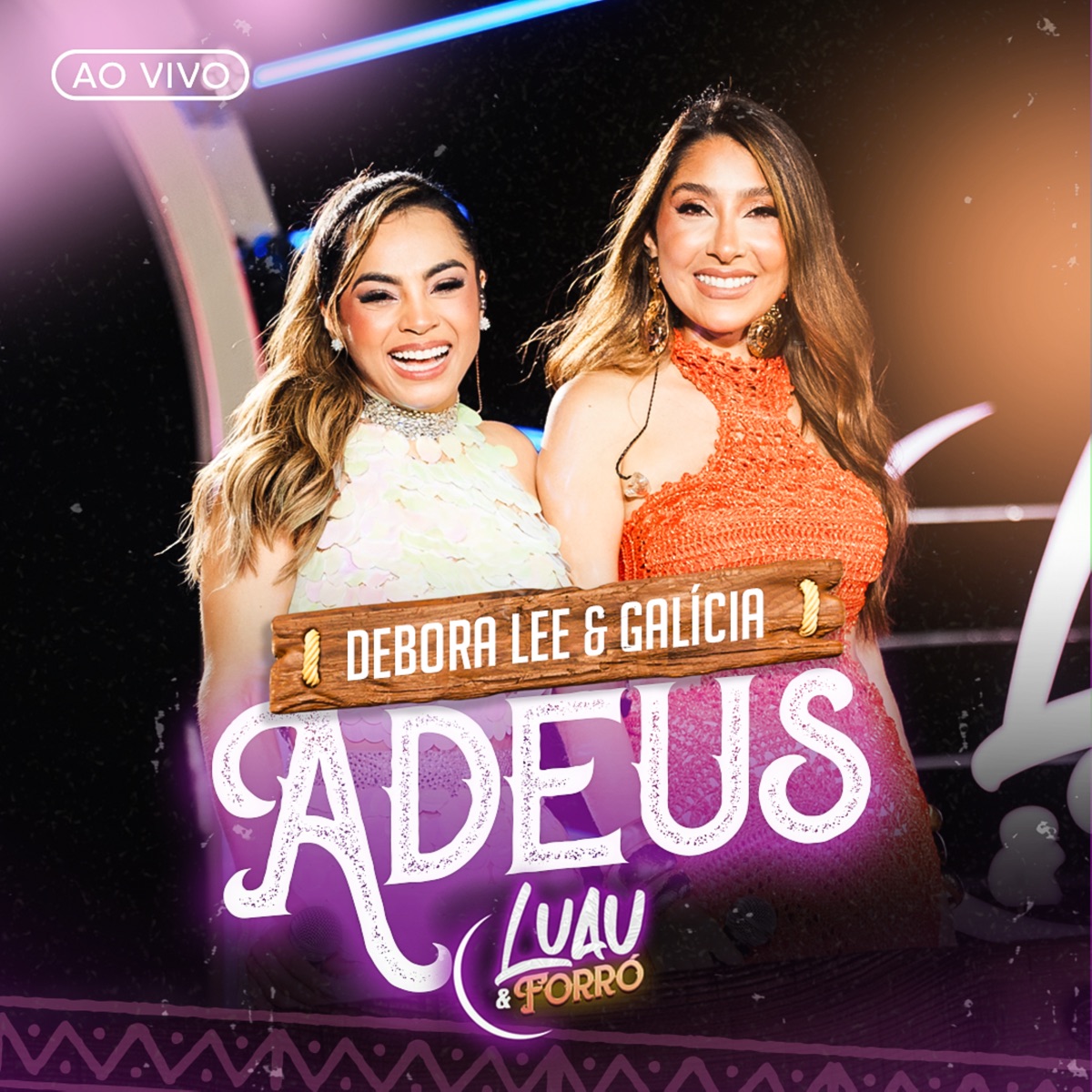 Adeus (Ao Vivo) - Single by Debora Lee & Galícia album cover
