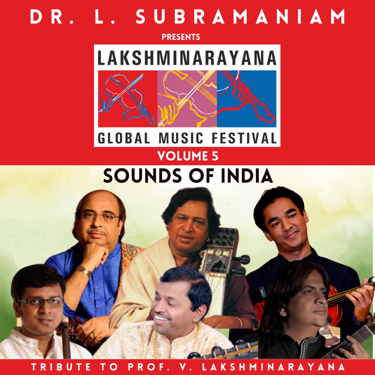 Lakshminarayana Global Music Festival Volume 5 by Dr. L. Subramaniam album cover