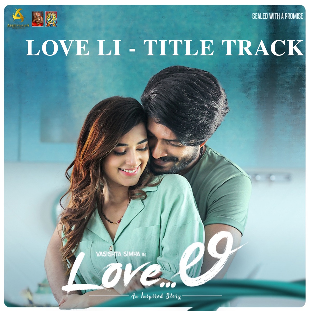 Loveli Title Track (From "Love Li") - Single by Vasishta Simha, Sanvi Shetty, J Anoop Seelin & Kalyan album cover