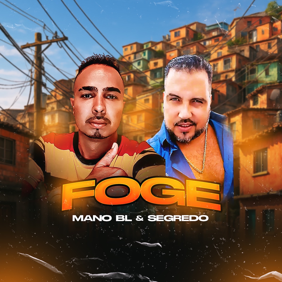 Foge - Single by Mano Bl & Segredo album cover