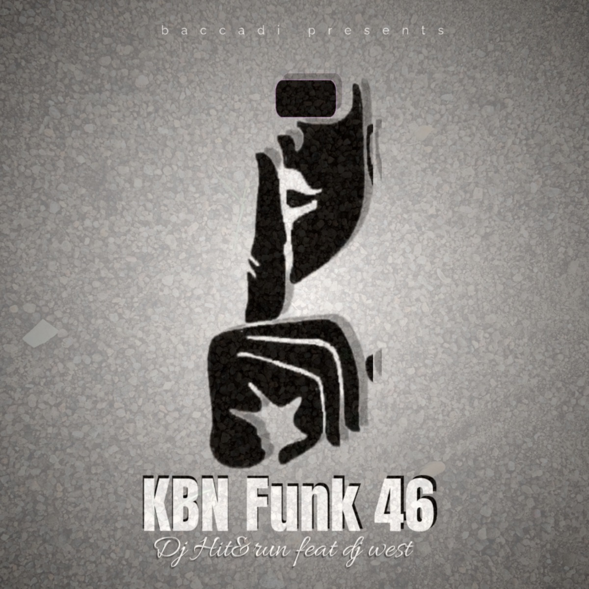 KBN funk 46 (feat. Dj West Mp) - Single by Dj Hit&Run album cover