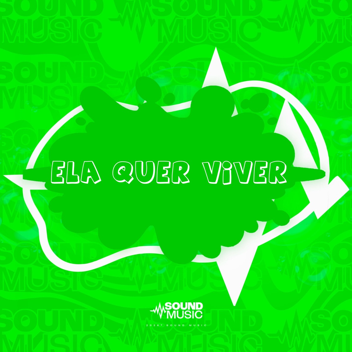 ELA QUER VIVER - Single by MC Gordão, Dj Cabello & SoundMusic Original album cover