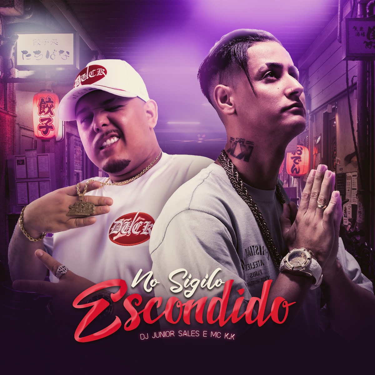 No Sigilo Escondido - Single by Dj Junior Sales & Mc K.K album cover