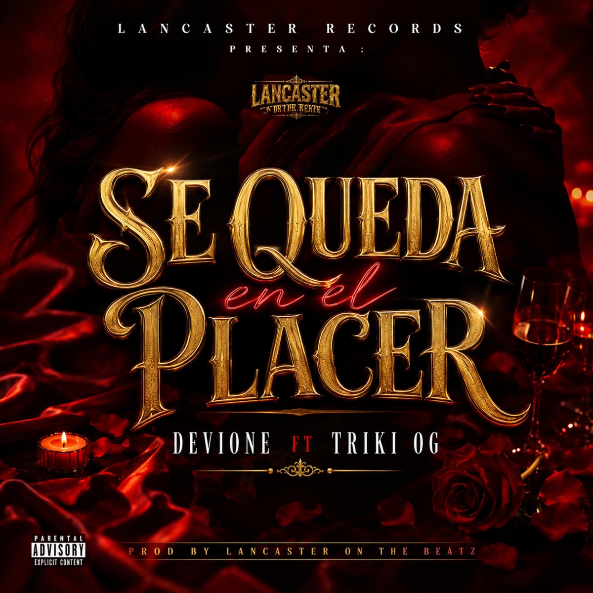 Se Queda en el Placer (feat. Devione Mr Punch & Triki Og) - Single by Lancaster On The Beatz album cover