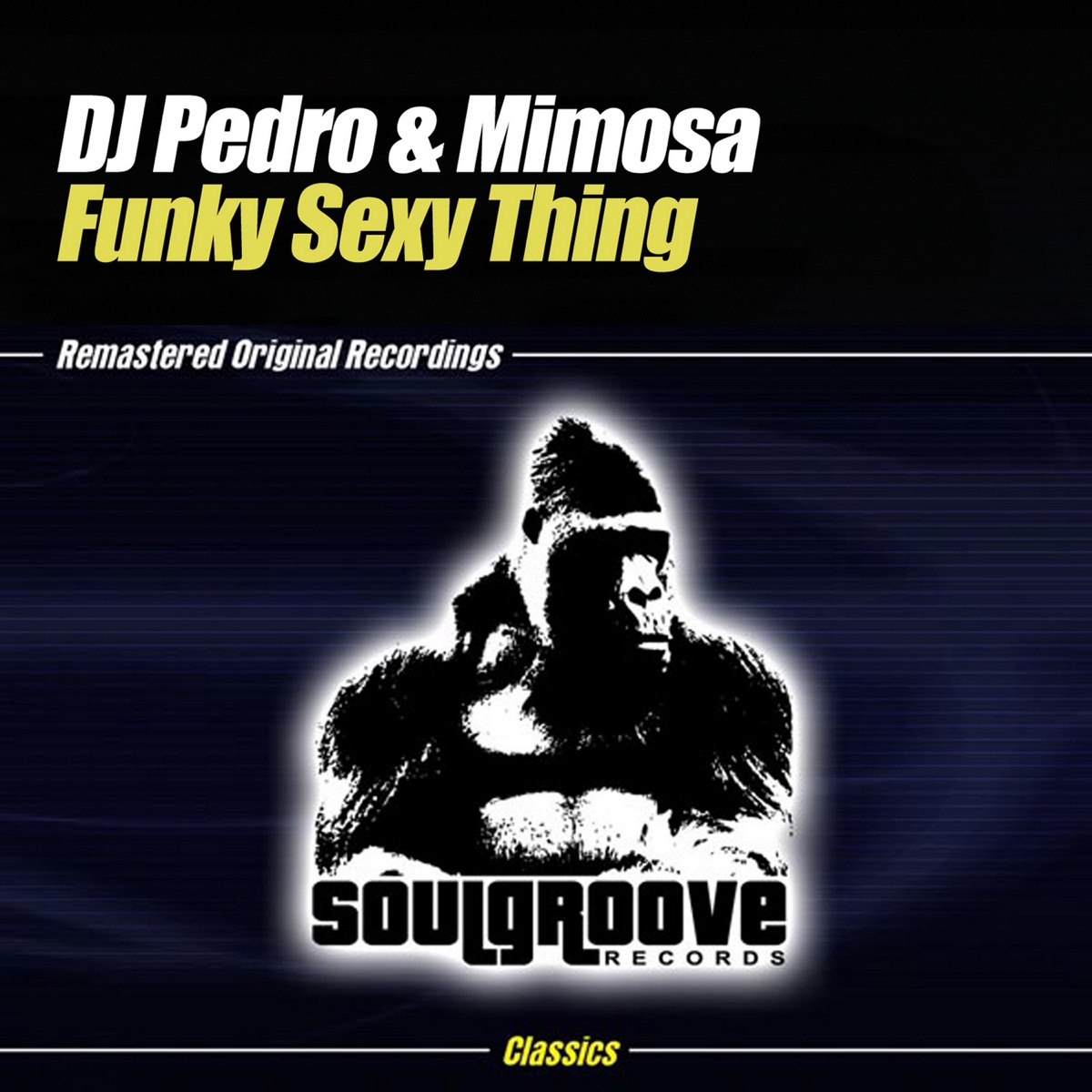 Funky Sexy Thing - EP by DJ Pedro & Mimosa album cover