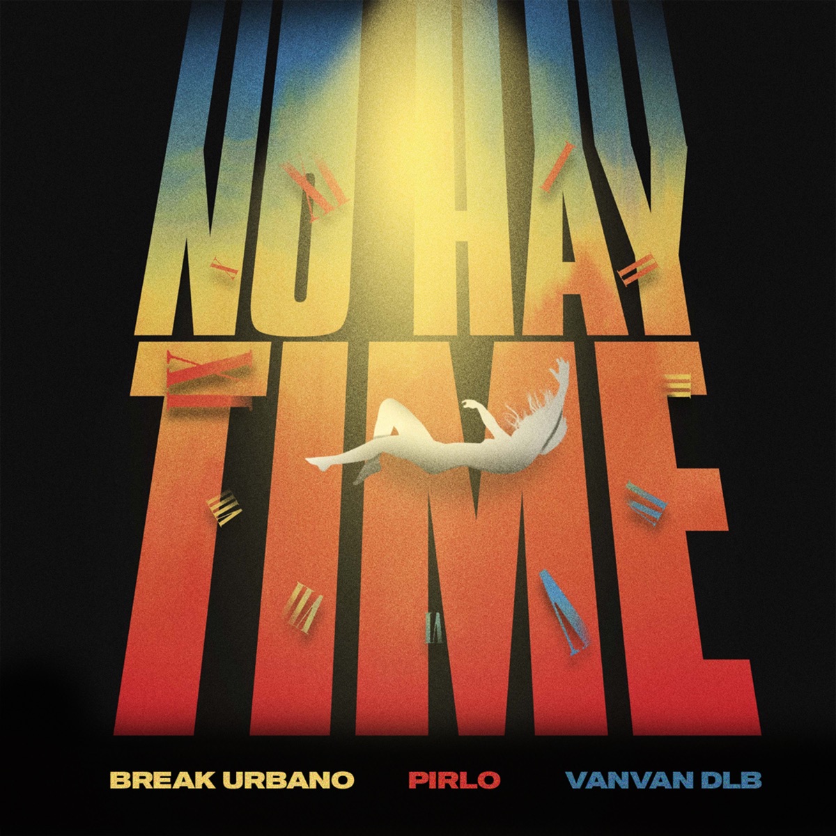 No Hay Time - Single by Break Urbano, Pirlo & VanVan DLB album cover