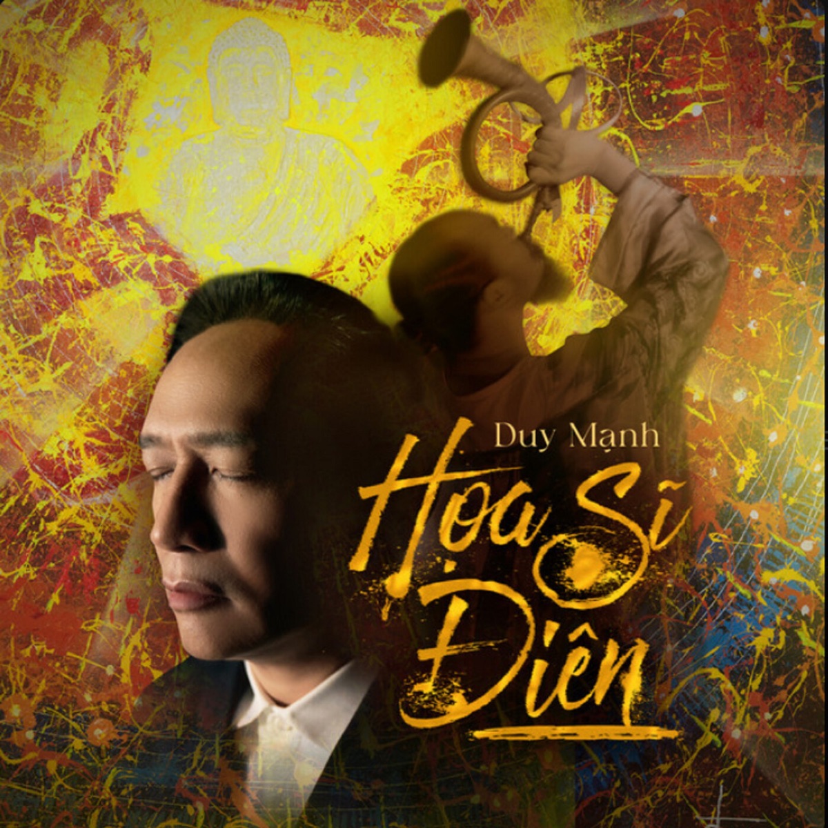 Họa Sĩ Điên - Single by Duy Mạnh album cover