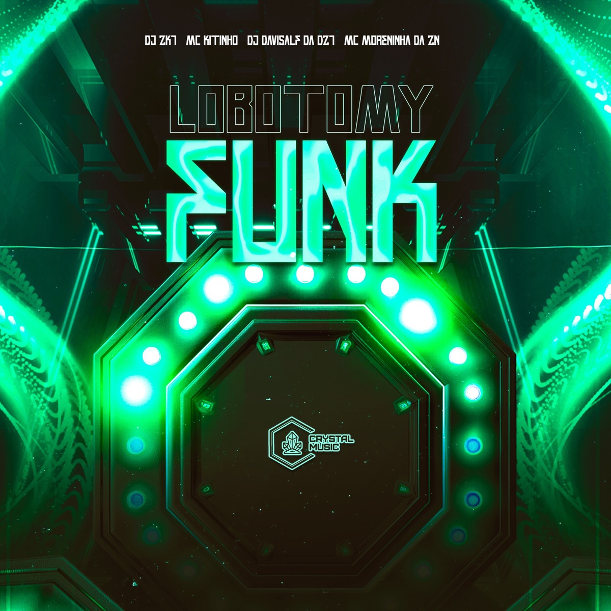 Lobotomy Funk - Single by DJ zK7, DJ Davisalf da Dz7, Mc Kitinho & MC Moreninha da ZN album cover