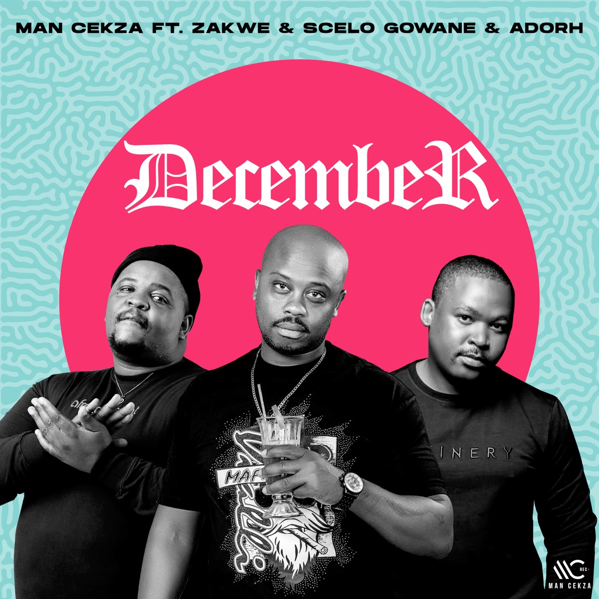 December (feat. Sicelo Gowane, ADORH & Zakwe) - Single by Man Cekza album cover