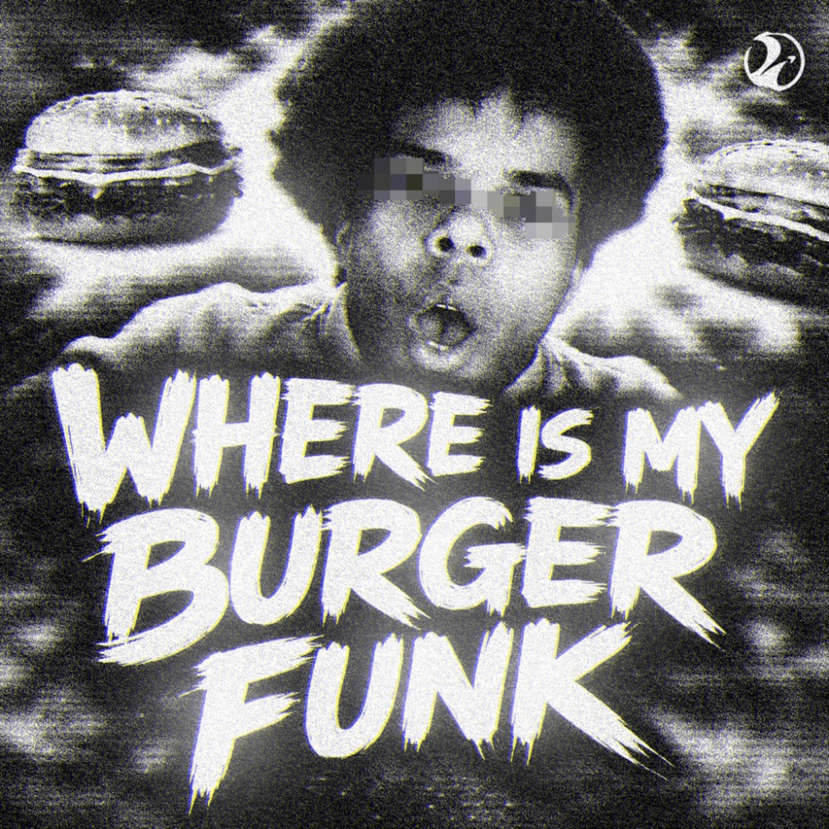 Where is My Burger Funk - EP by Endipoint & XSKAY11 album cover