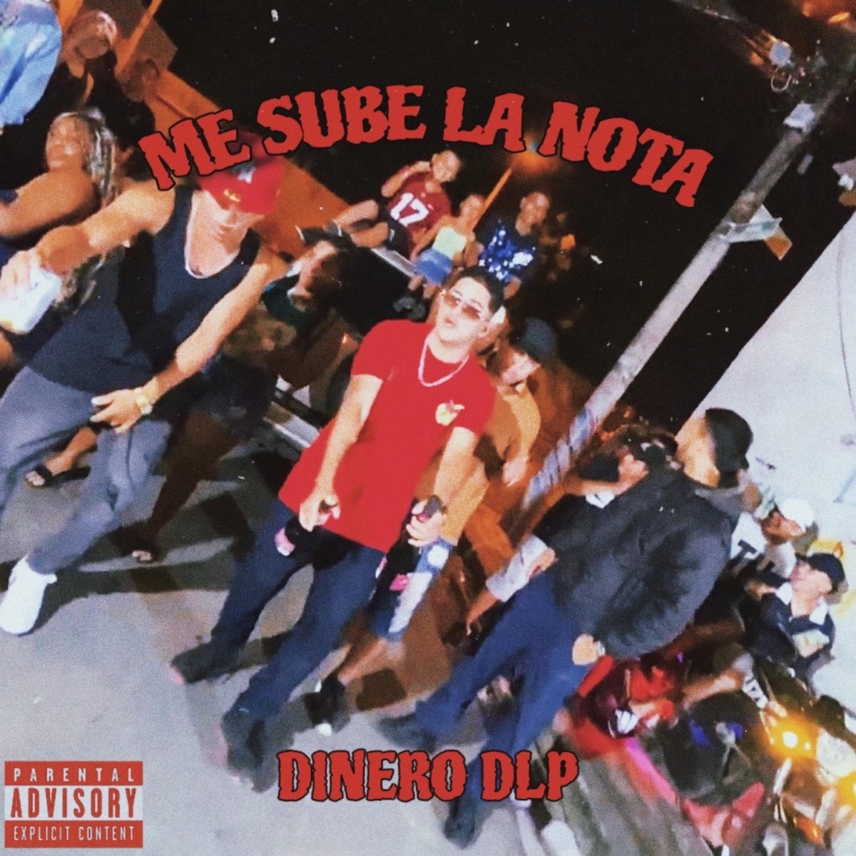Me Sube La Nota - Single by DINERO DLP album cover