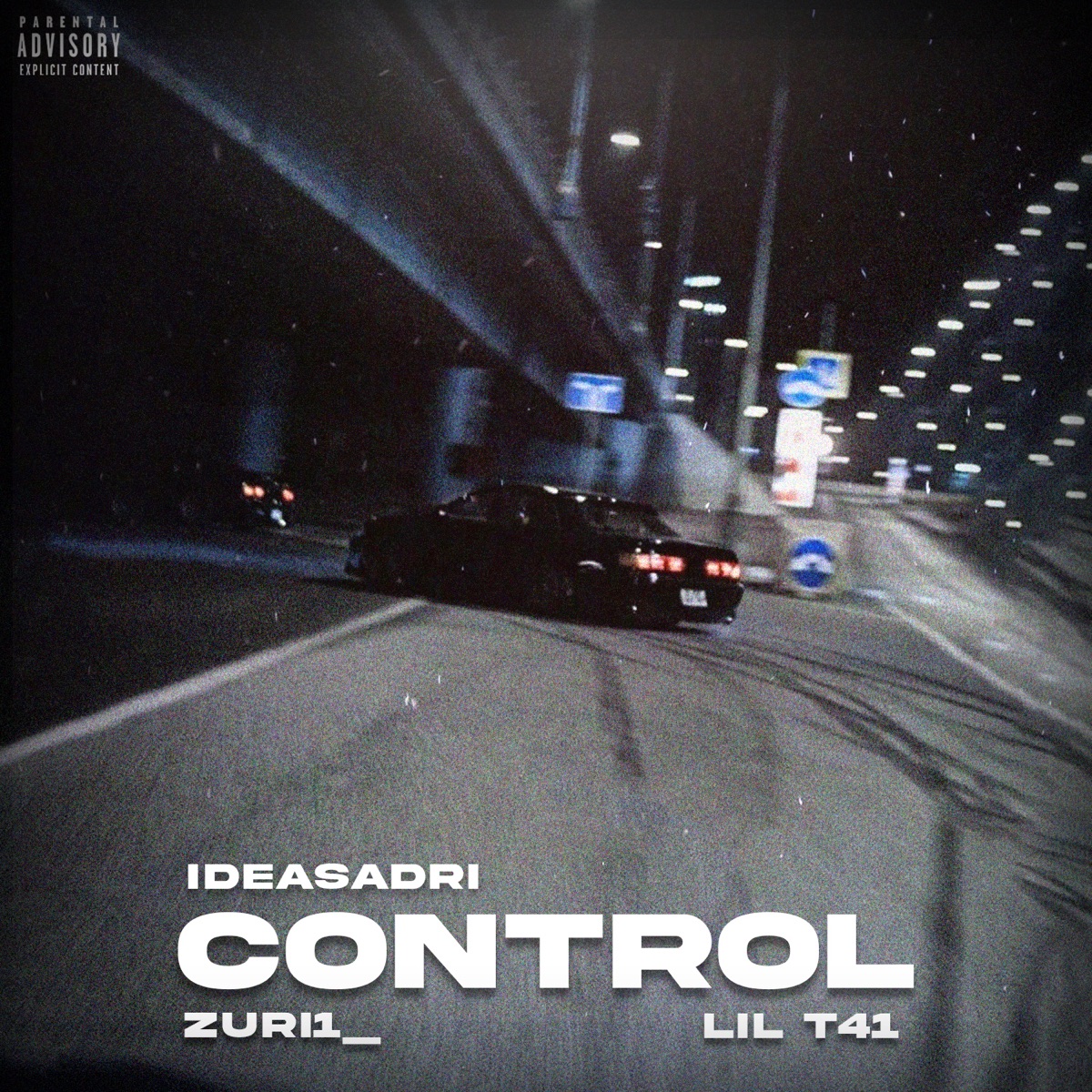 Control (feat. Lil T41, Zuri1_) - Single by Ideasadri album cover
