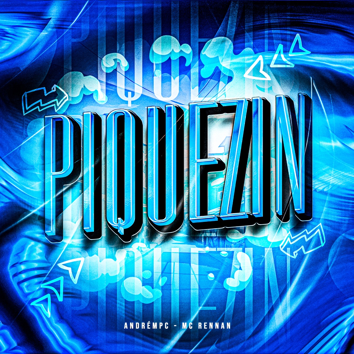 Piquezin - Single by AndréMPC & Mc Rennan album cover