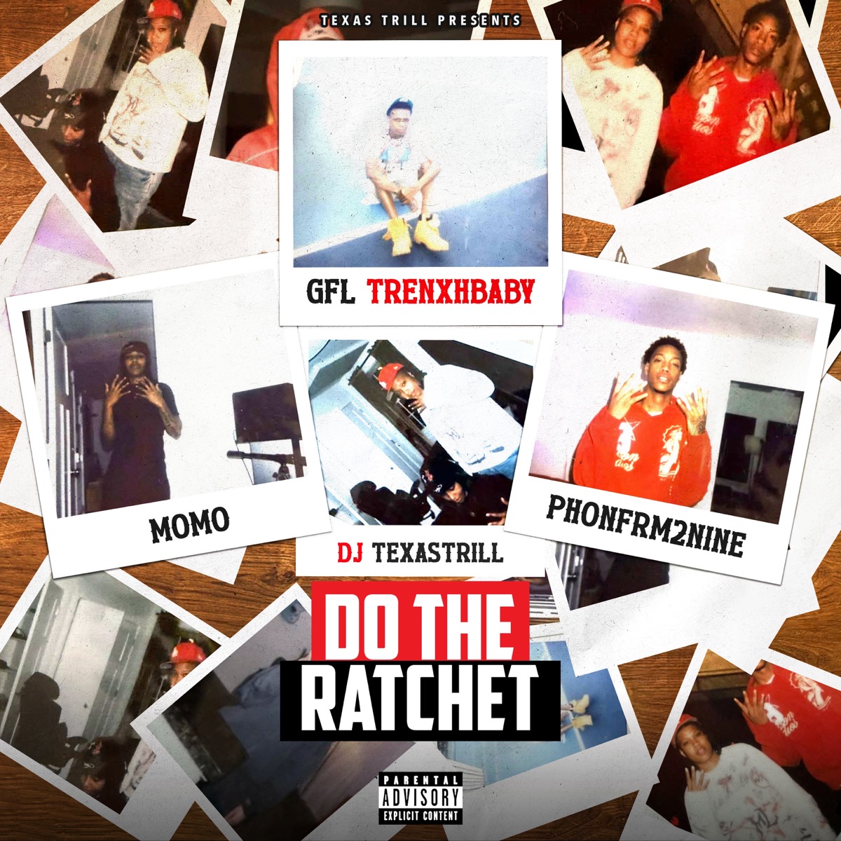 Do The Ratchet - Single by Dj Texas Trill, GFL TrenxhBaby, Momo & Phonfrm2nine album cover