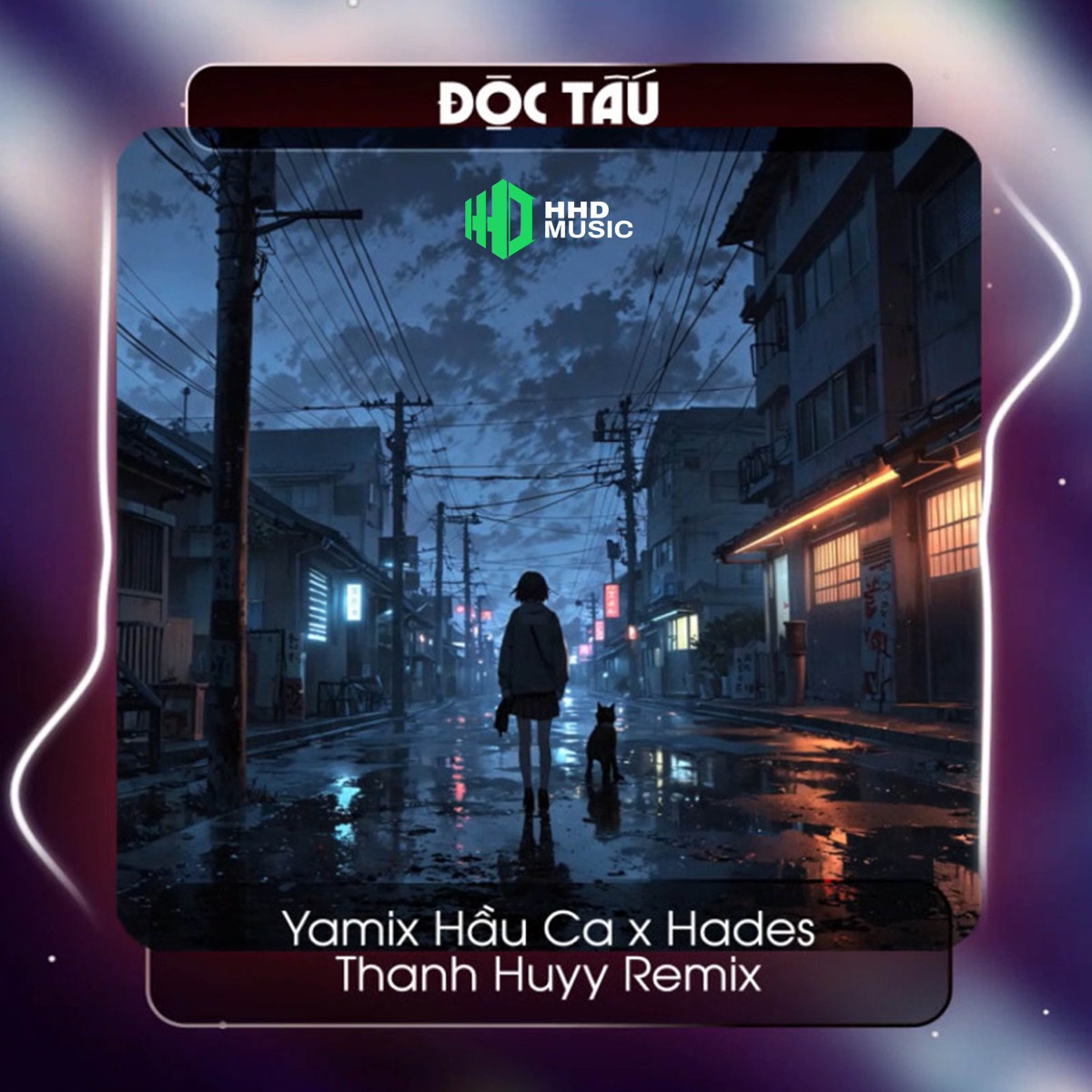 Độc Tấu (Thanh Huyy Remix) - Rời Vòng Tay Nhau Là Bão Tố - Single by HHD, Hades & Yamix Hầu Ca album cover