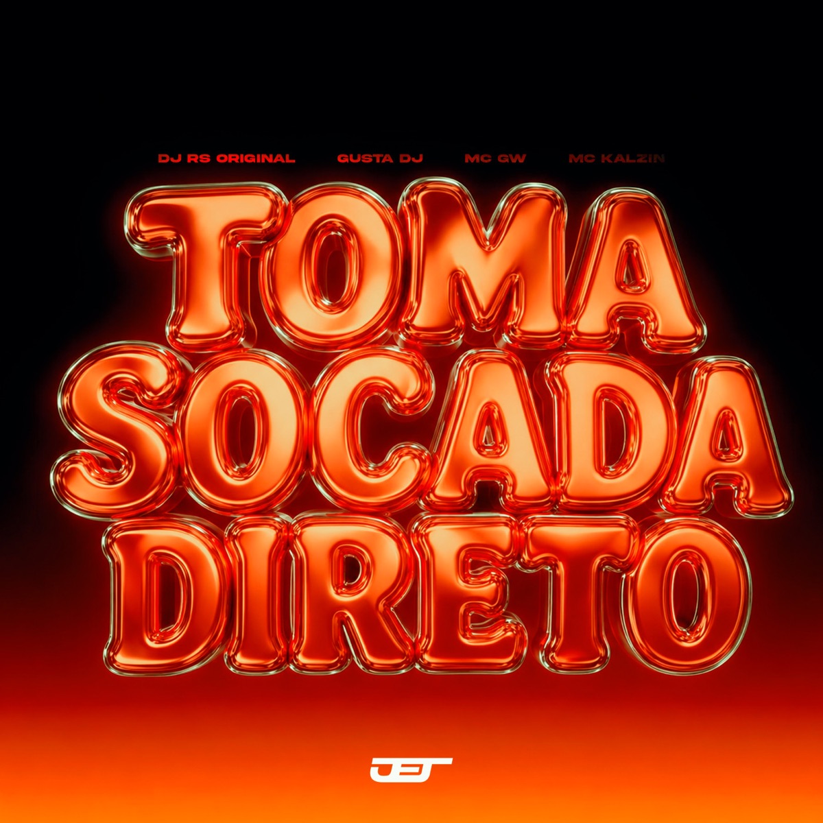 TOMA SOCADA DIRETO - Single by DJ RS ORIGINAL, GUSTA DJ, Mc Gw & MC Kalzin album cover