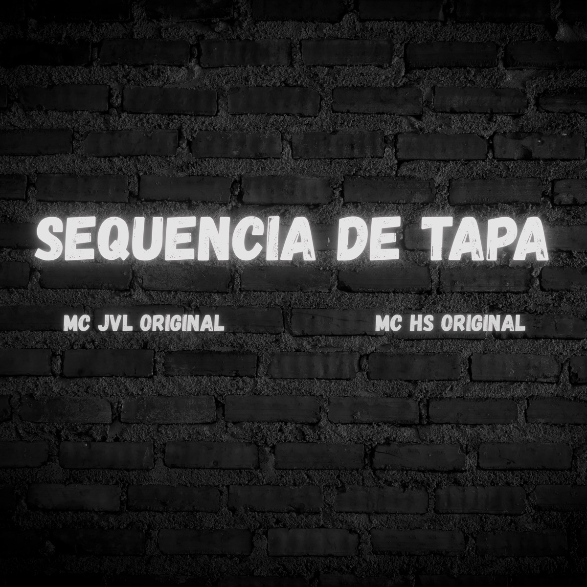 Sequencia de Tapa - Single by MC JVL ORIGINAL, MC HS Original & DJ Magrão do Btt album cover