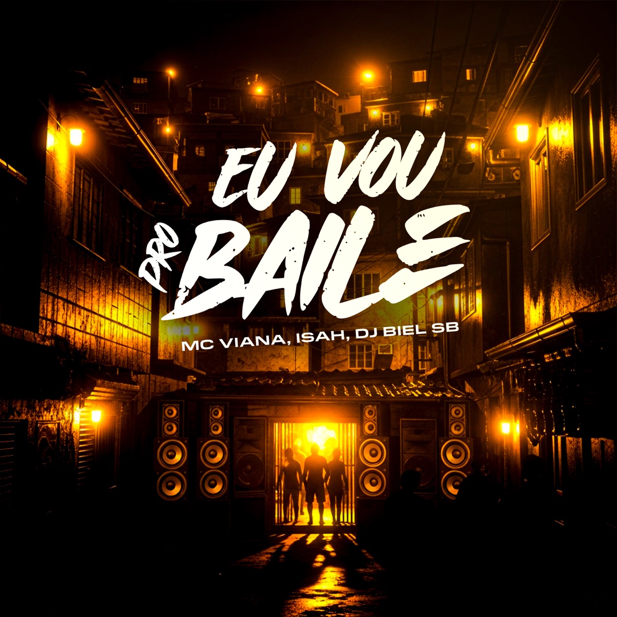 Eu Vou pro Baile - Single by Mc Viana Pv & Isah album cover