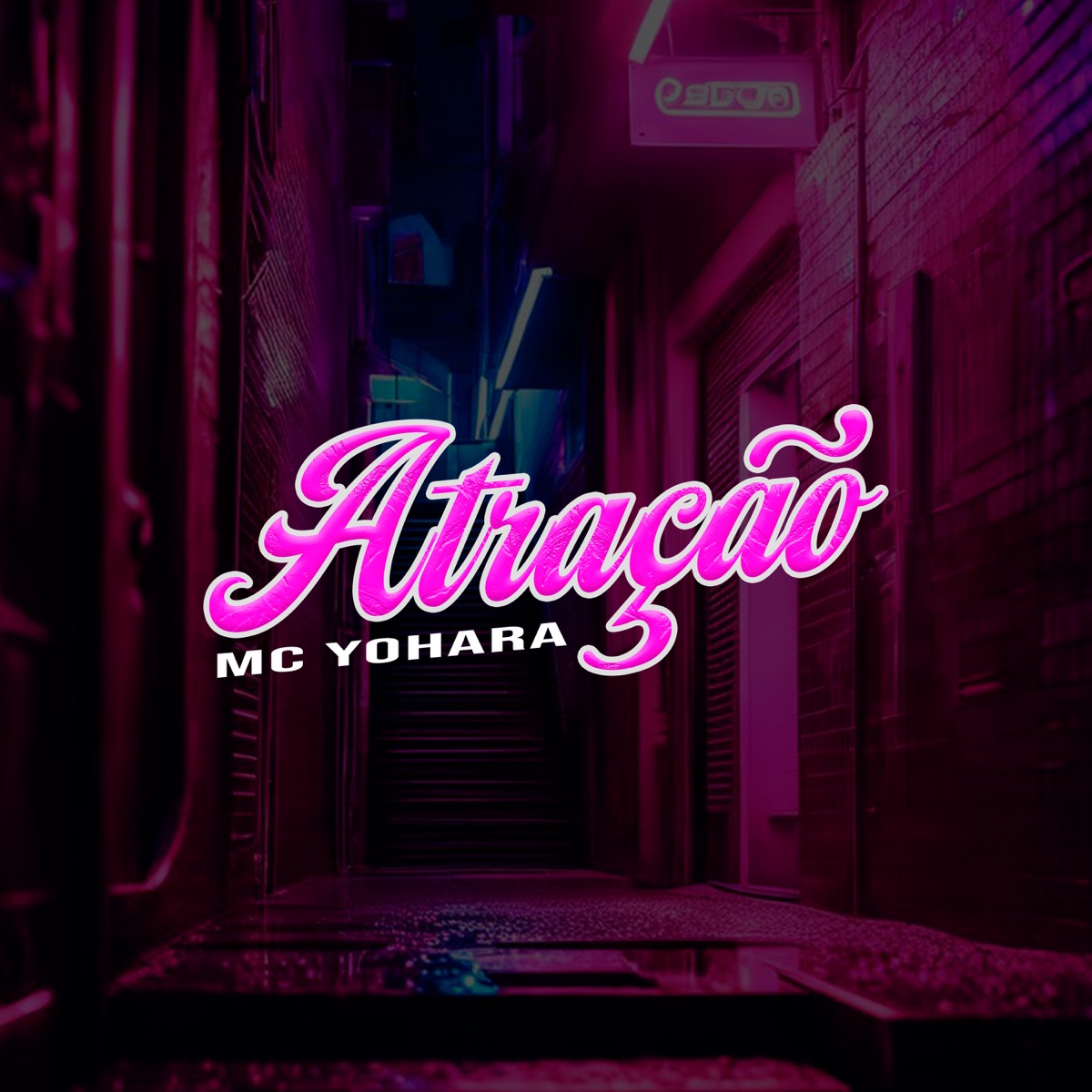 Atração - Single by MC Yohara album cover