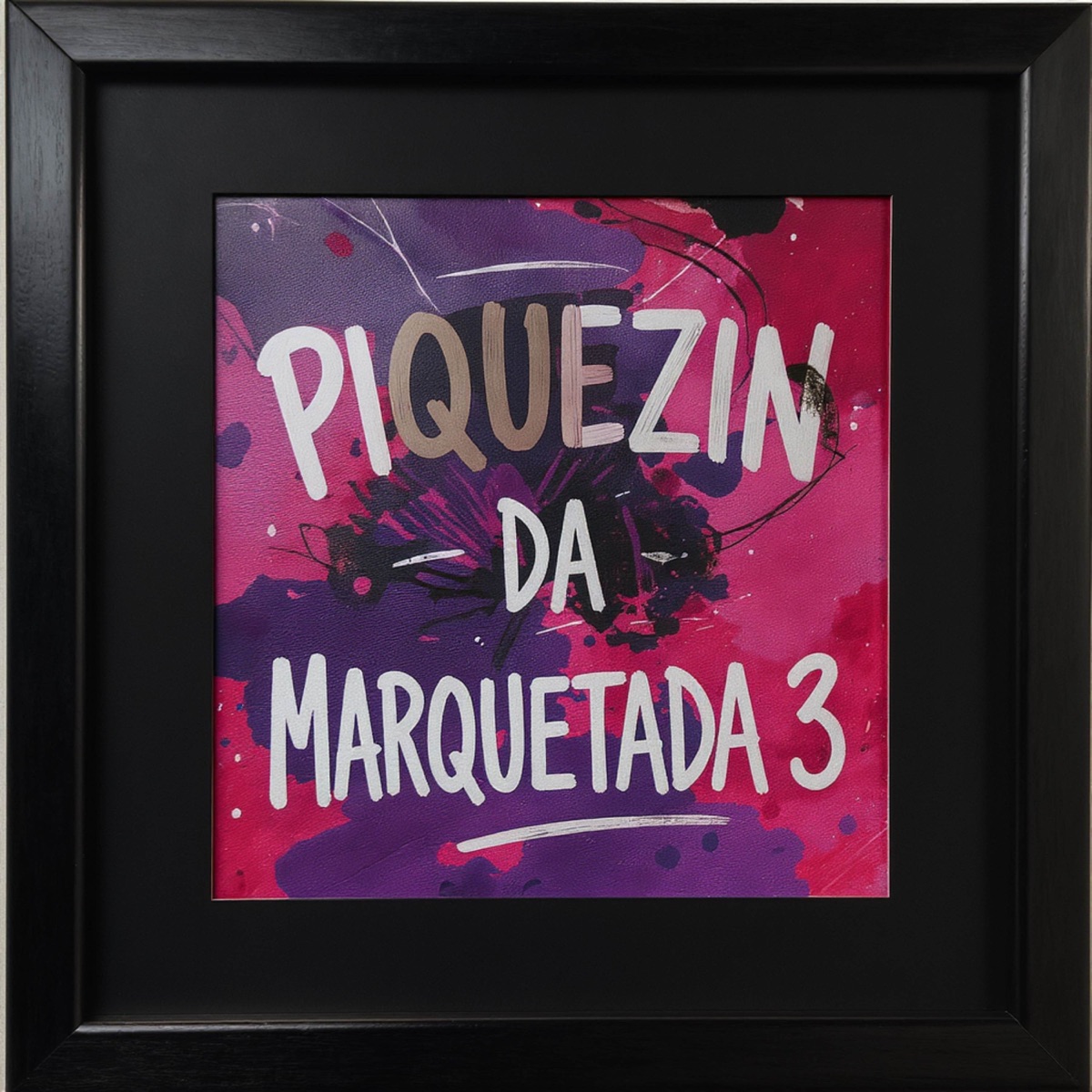 Piquezin da Marquetada 3 - Single by DJ DNL ORIGINAL, Soph Mc, GUI 07 & Mc Zudo Boladão album cover