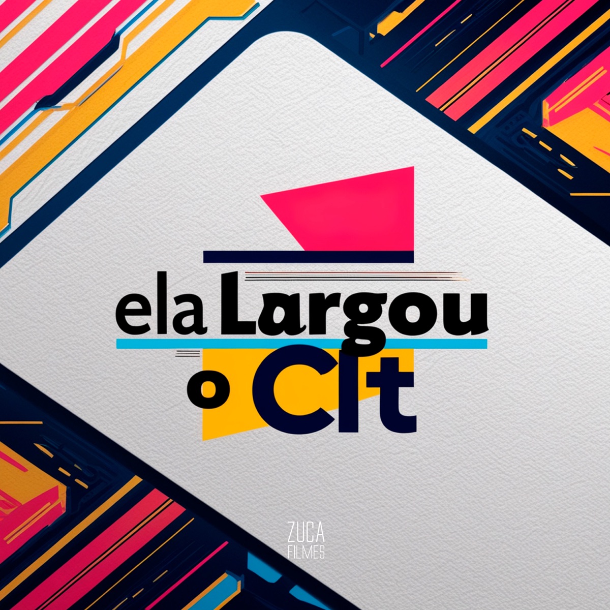 Ela Largou o Clt - Single by DJ HF, Mc Magrinho & Mc Luna album cover