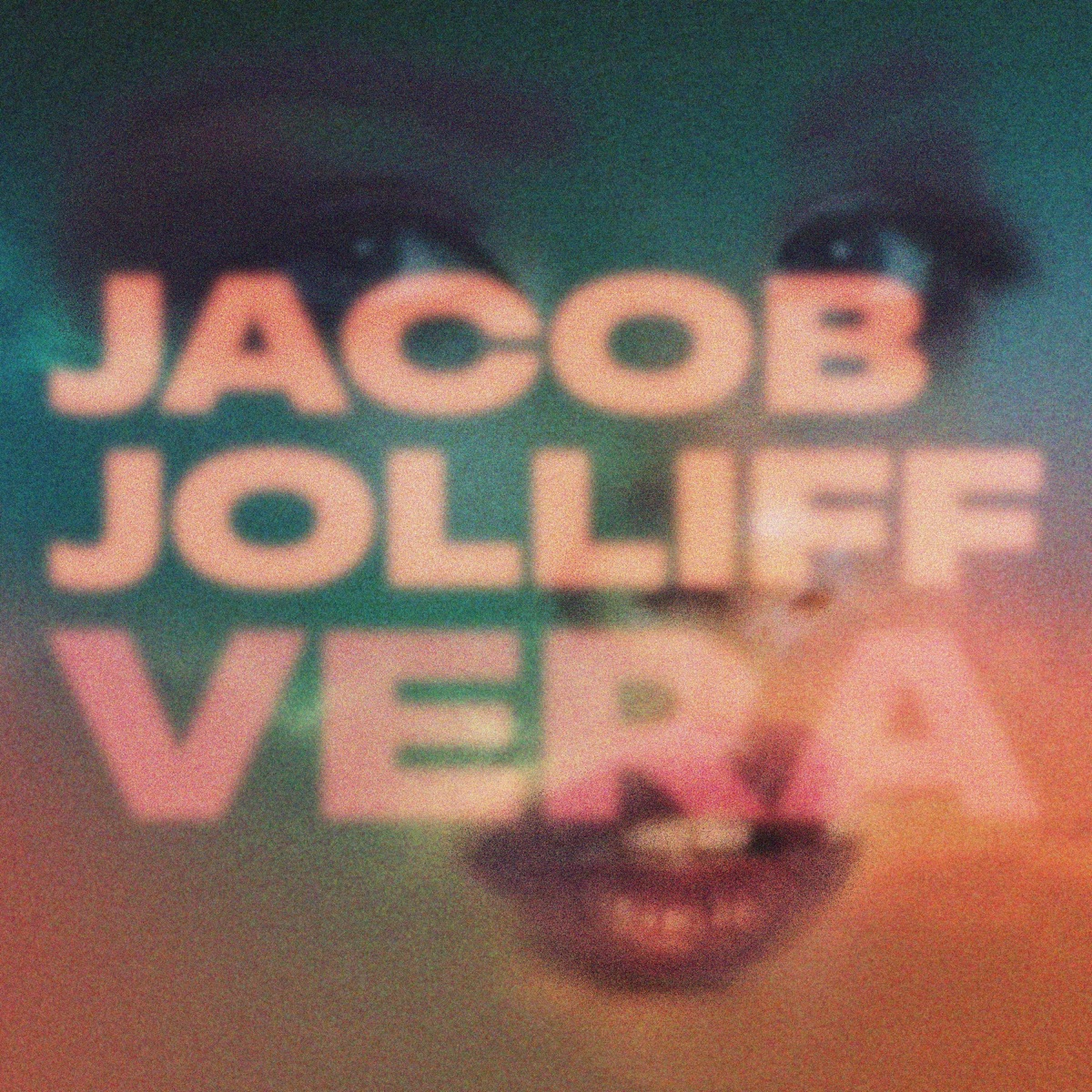 Vera (feat. George Jackson, Ross Martin & Myles Sloniker) - Single by Jacob Jolliff album cover