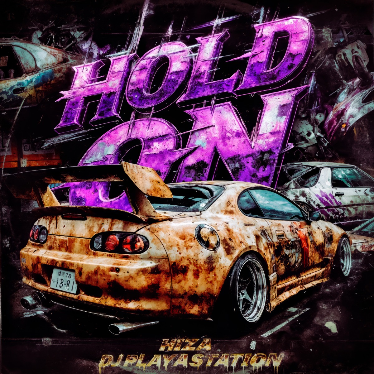 HOLD ON - Single by Hiza & Dj Playastation album cover