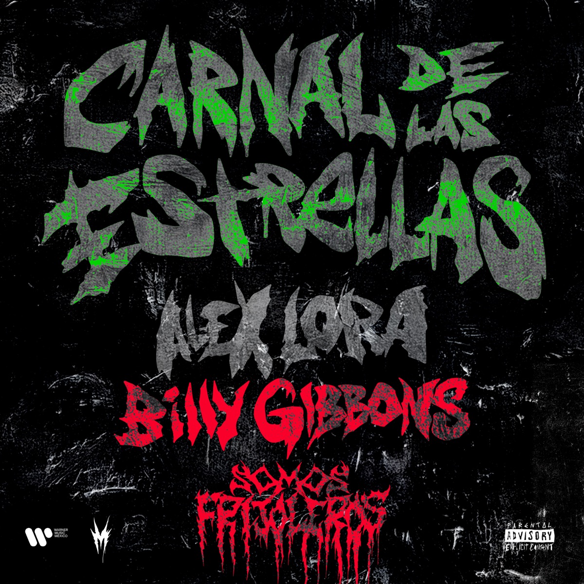 El Carnal De Las Estrellas - Single by Somos Frijoleros, Alex Lora & Billy F Gibbons album cover
