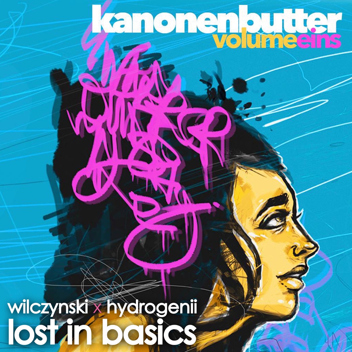 Lost in Basics - Kanonenbutter, Vol. 1 by Wilczynski & Hydrogenii album cover