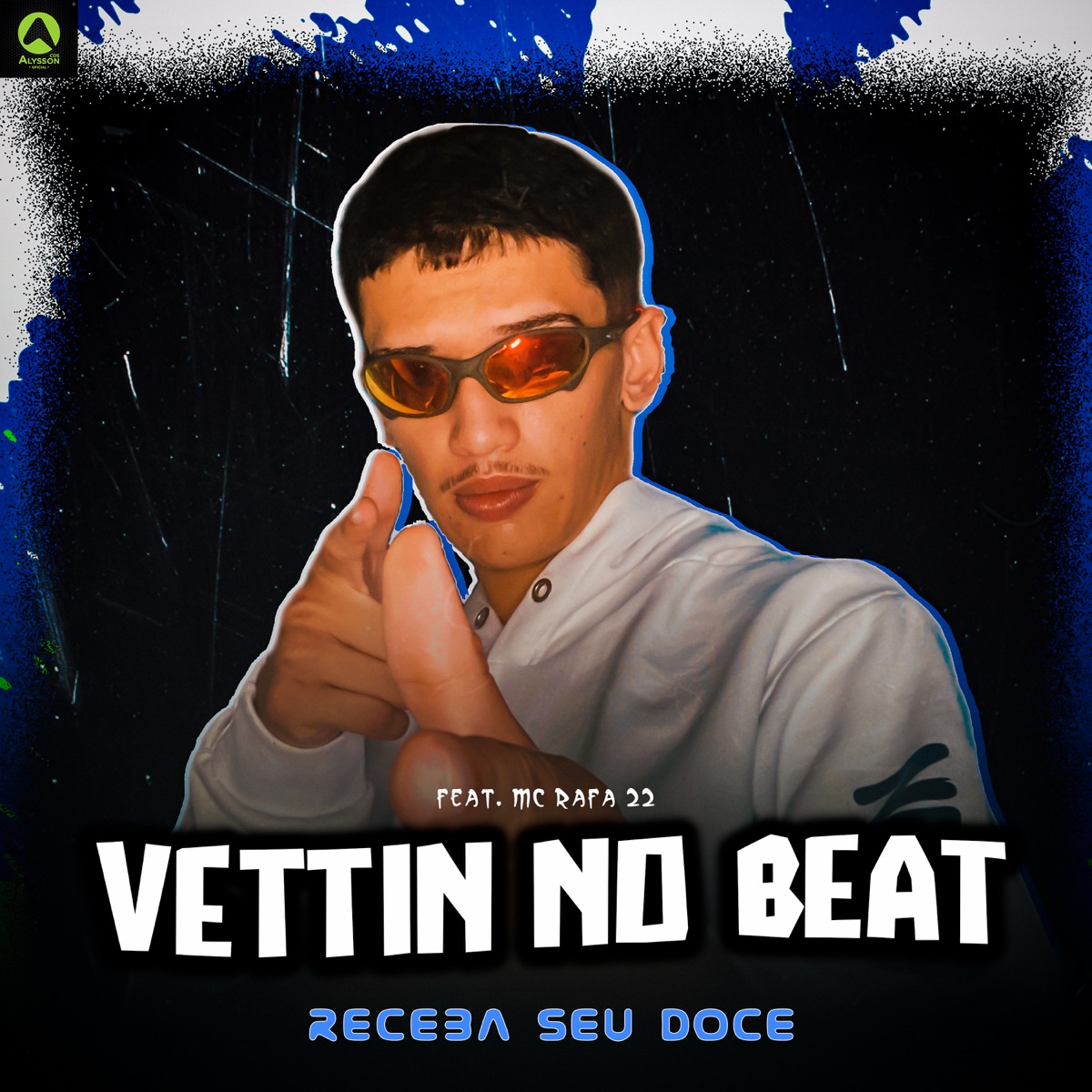 Receba Seu Doce (feat. MC Rafa 22) - Single by Vettin No Beat album cover