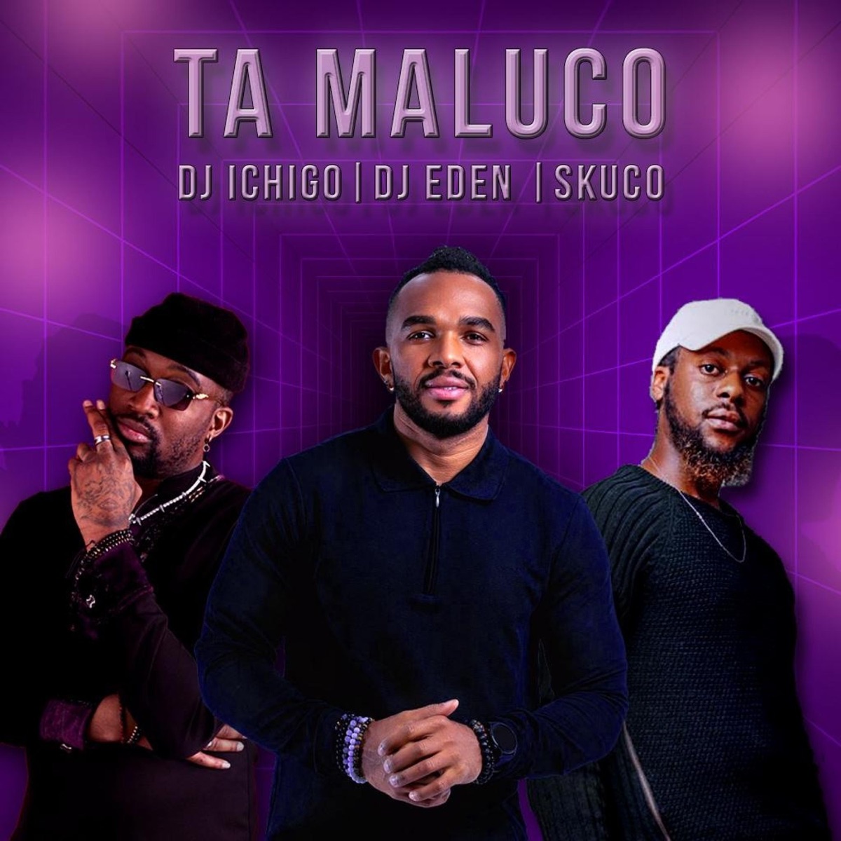 Ta Maluco (feat. Skuco) - Single by DJ EDEN & Dj Ichigo album cover