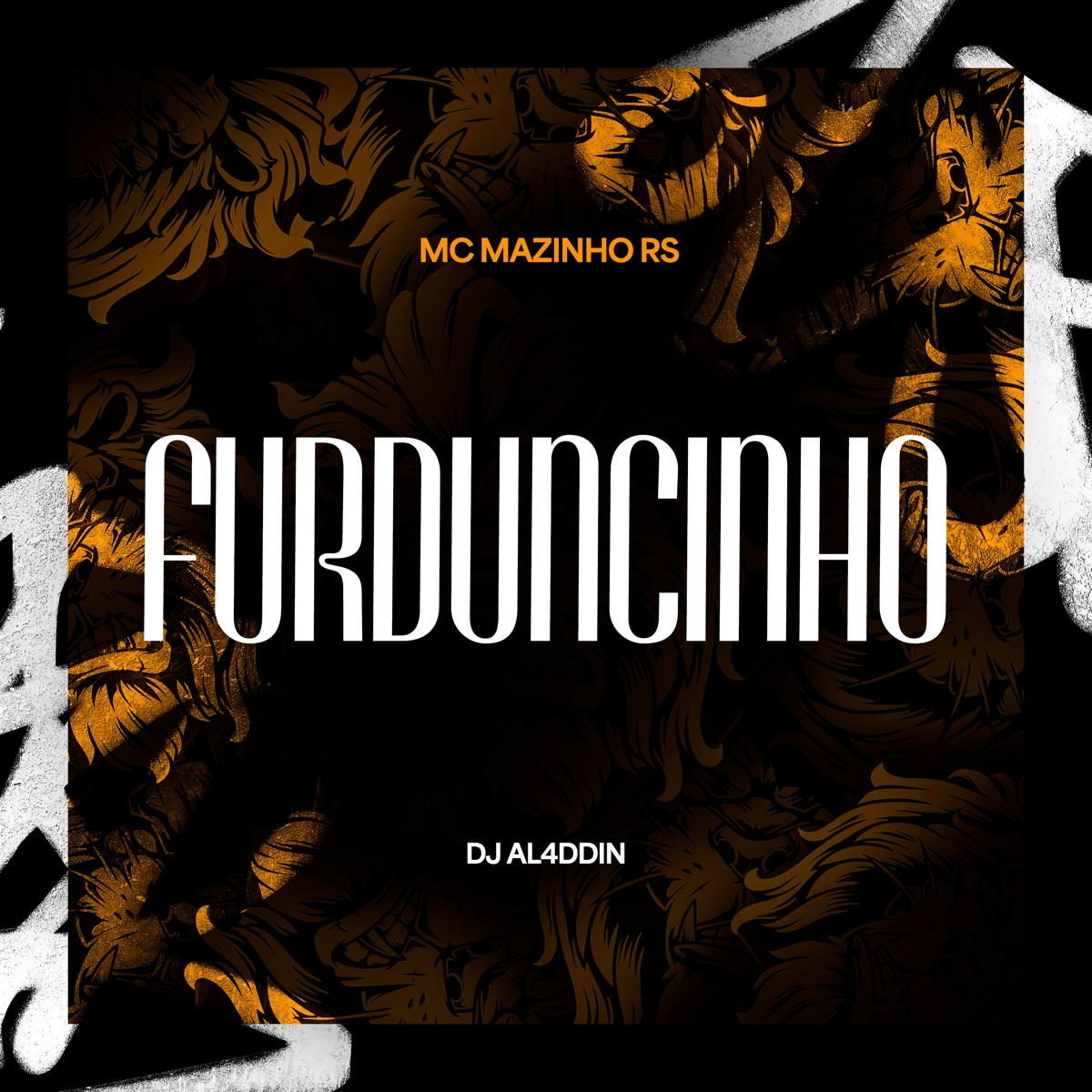 Furduncinho - Single by Mc Mazinho RS & DJ AL4DDIN album cover