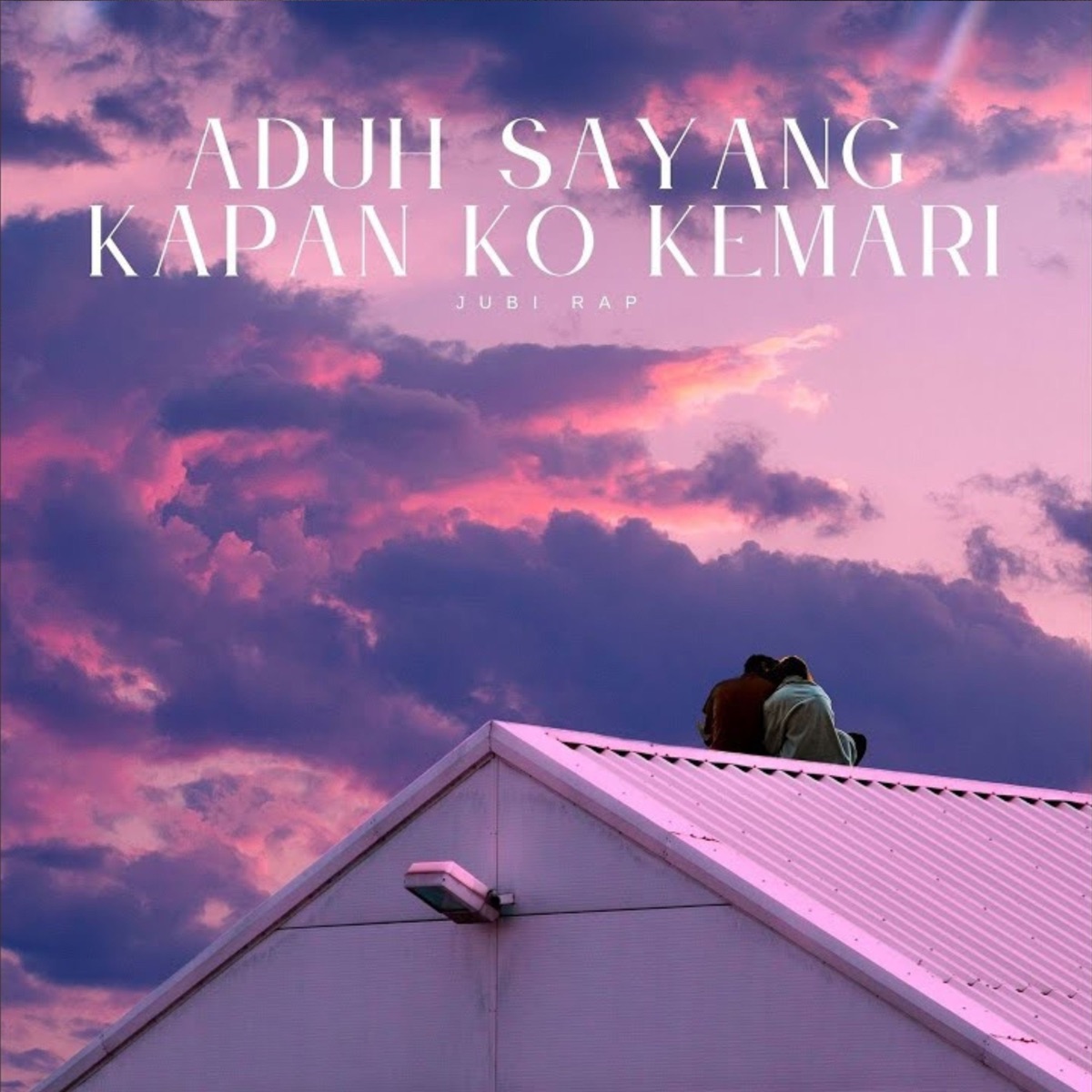 Aduh Sayang Kapan Ko Kemari (feat. IpaanHk & Aca Bob) - Single by Jubi Rap album cover