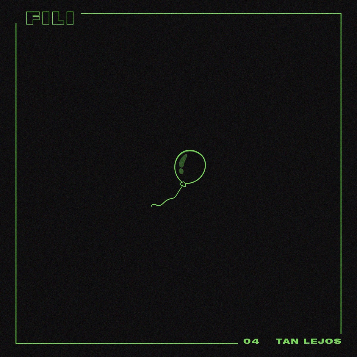 tan lejos - Single by Fili album cover