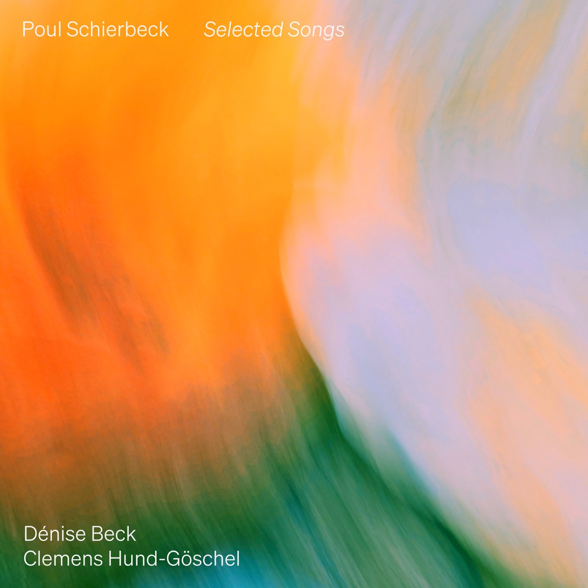 Schierbeck: Selected Songs by Dénise Beck & Clemens Hund-Göschel album cover