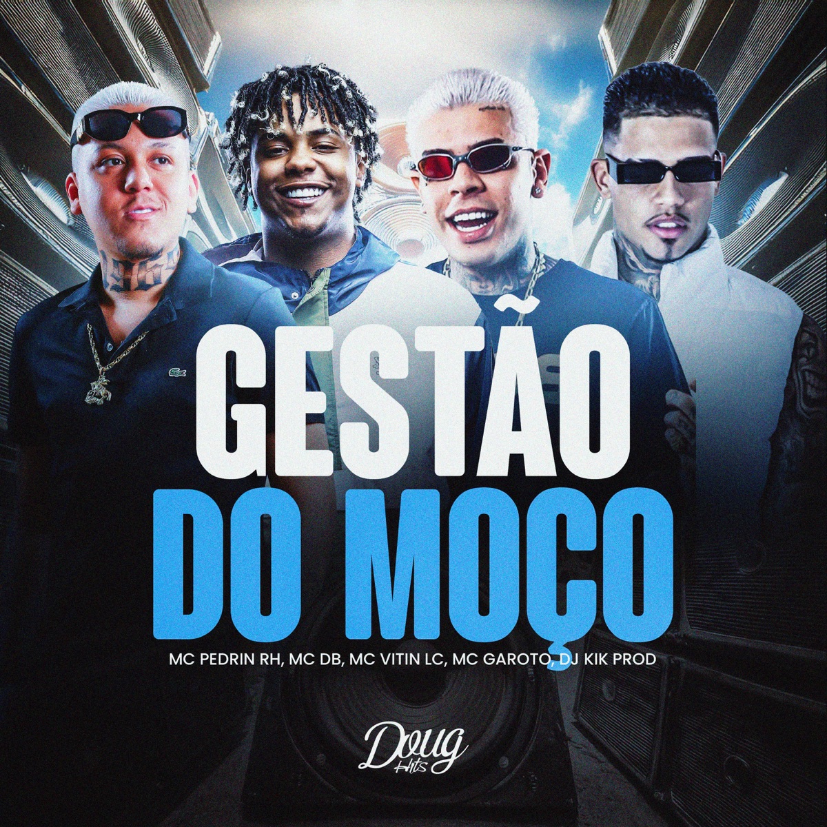 Gestão do Moço (feat. Mc Pedrin Rh) - Single by Mc DB, MC Vitin LC, MC Garoto & Dj Kik Prod album cover