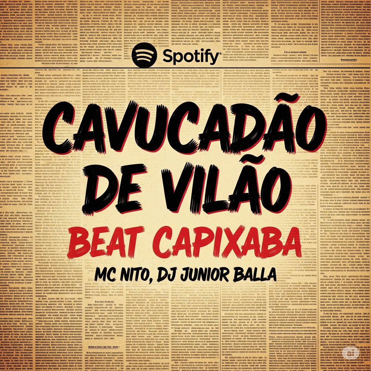 CAVUCADÃO DE VILÃO (BEAT CAPIXABA) - Single by DJ JUNIOR BALLA & MC NITO album cover