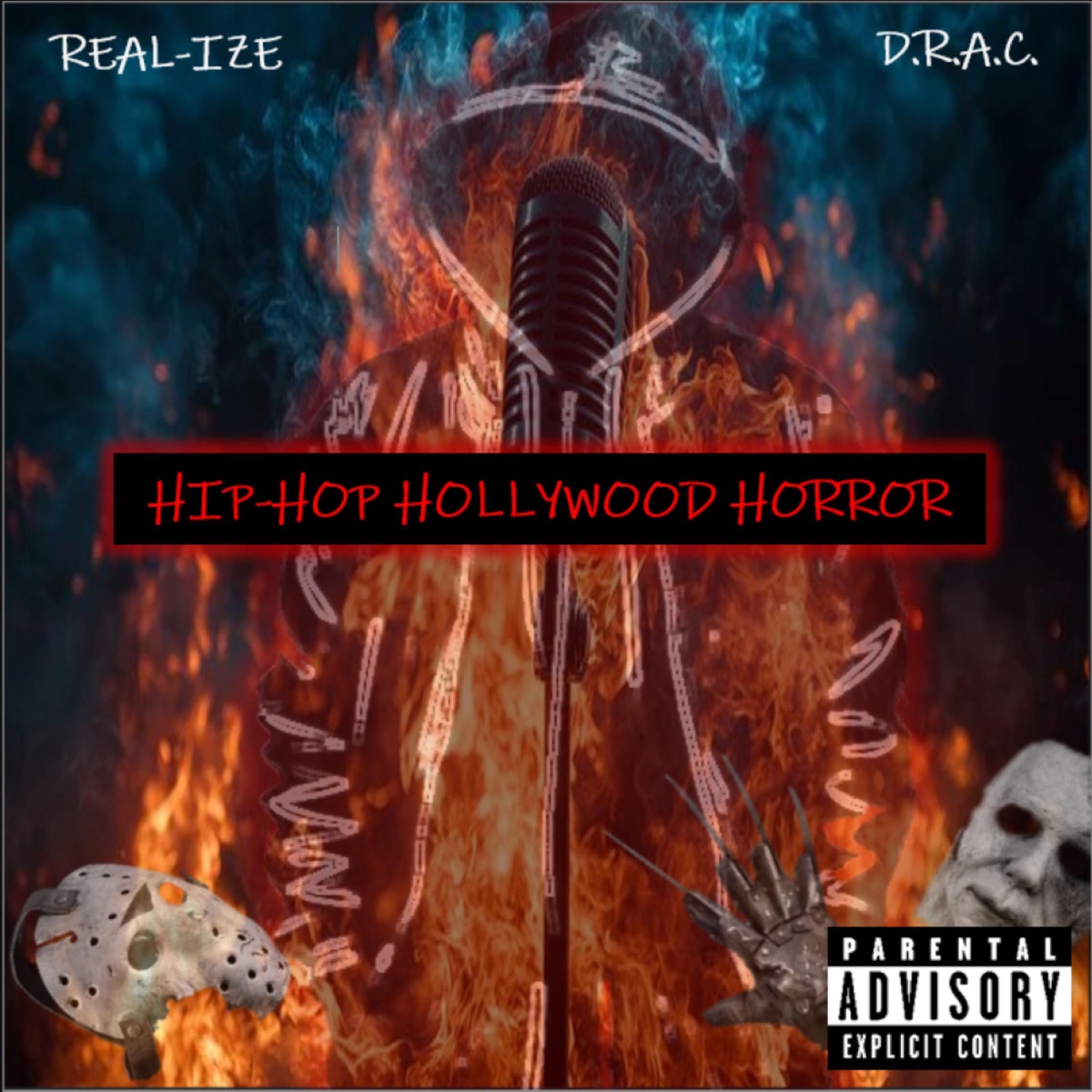 Hip Hop Hollywood Horror (feat. Real-ize) - Single by D.R.A.C. album cover