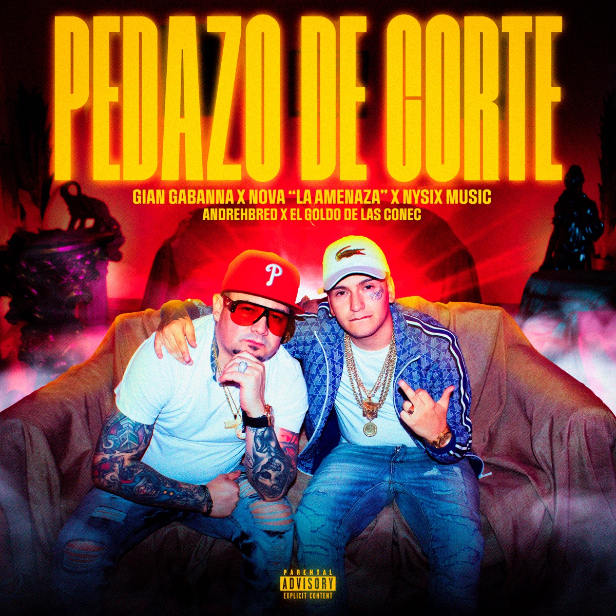 Pedazo de Corte (feat. Andrehbred & El Goldo De Las Conec) - Single by Gian Gabanna, Nova "La Amenaza" & Nysix Music album cover