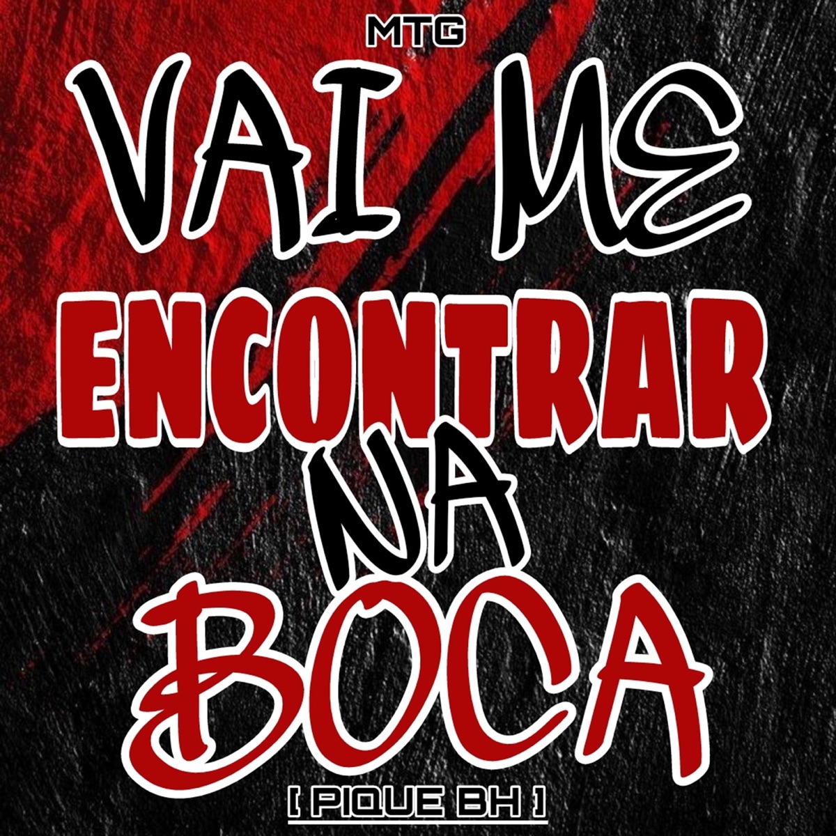 Mtg Vai Me Encontrar na Boca (Pique Bh) - Single by DJ RD DO YOUTUBE & Dj Biel Sv album cover